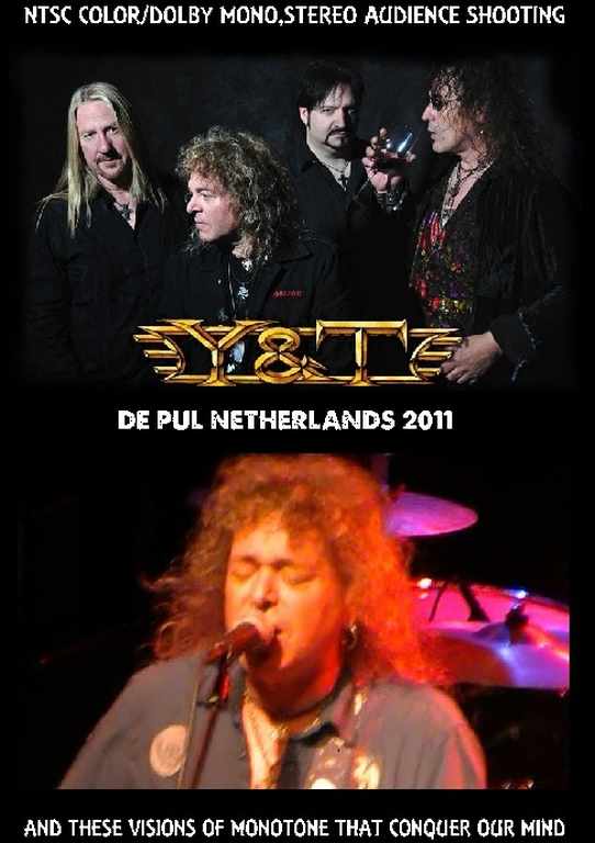 Y & T ワイ・アンド・ティー/Netherlands 2011