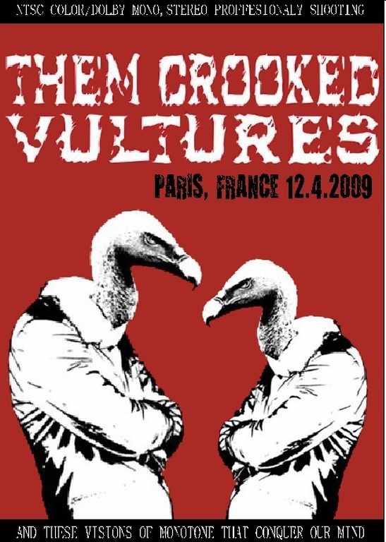 Them Crooked Vultures ゼム・クルックド・ヴァルチャーズ/France 2009