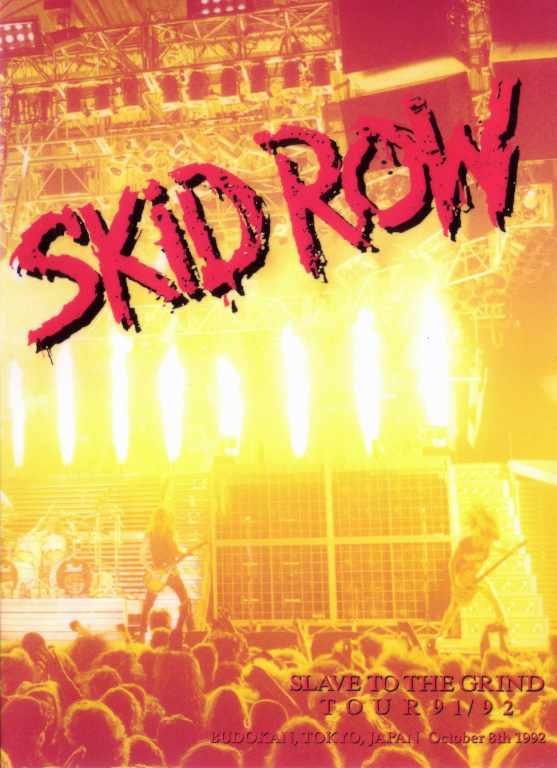 Skid Row スキッド・ロウ/Tokyo,Japan 1992