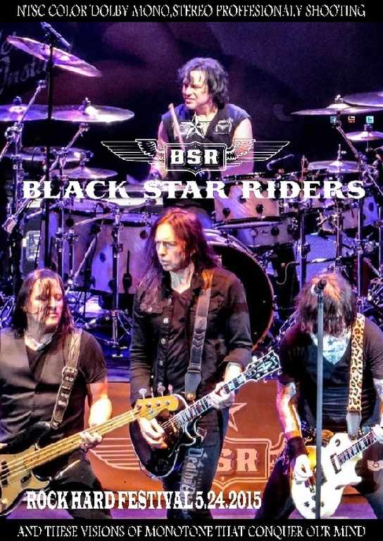 Black Star Riders ブラック・スター・ライダース/Germany 2015