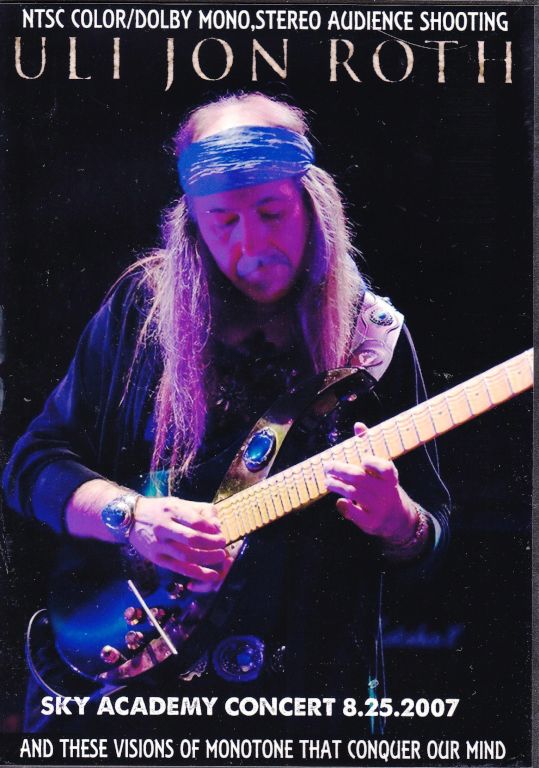 Uli Jon Roth ウリ・ジョン・ロート/Sky Academy 8.25.2007