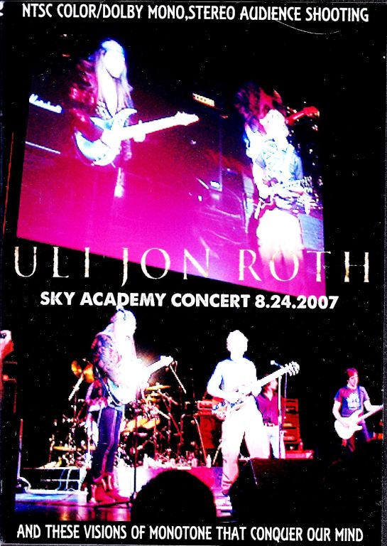 Uli Jon Roth ウリ・ジョン・ロート/Sky Academy 8.24.2007