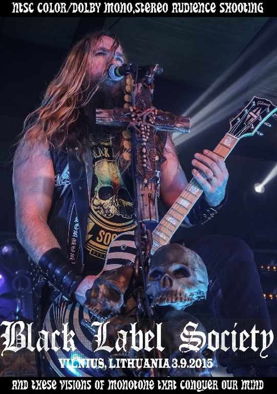 Zakk Wylde,Black Label Society ザック・ワイルド/Lithuania 2015