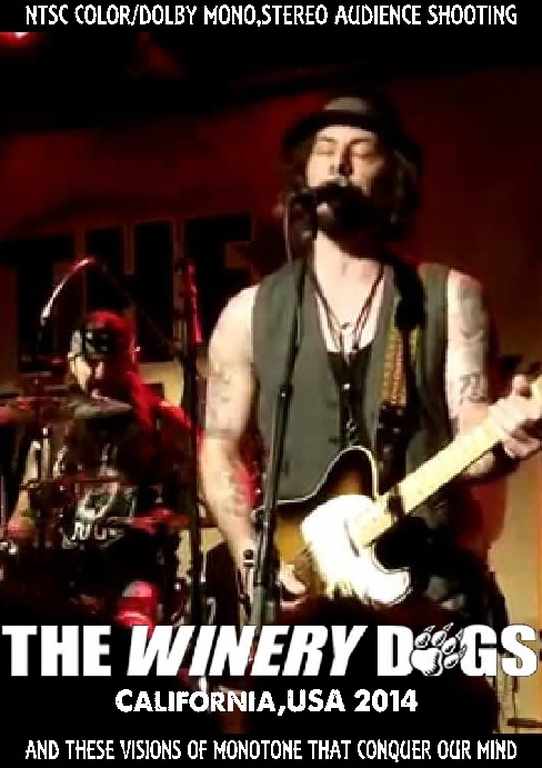 Winery Dogs ワイナリー・ドッグス/California,USA 2014