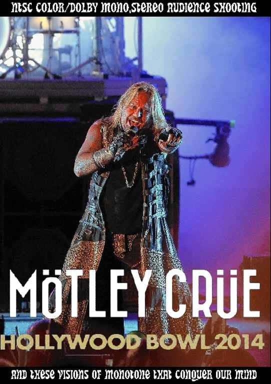 Motley Crue モトリー・クルー/California,USA 2014 & more