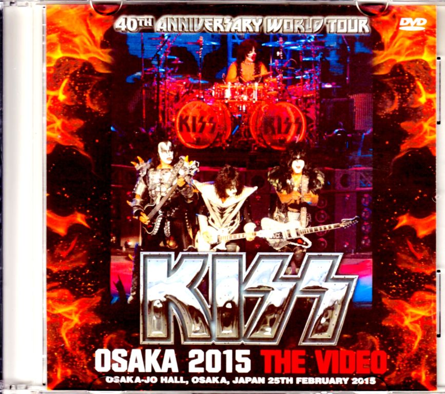 Kiss キッス/Osaka,Japan 2015