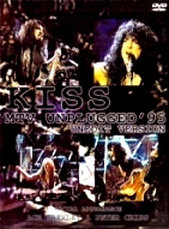 Kiss キッス/MTV UNPLUGGED '95 UNEDIT VERSION