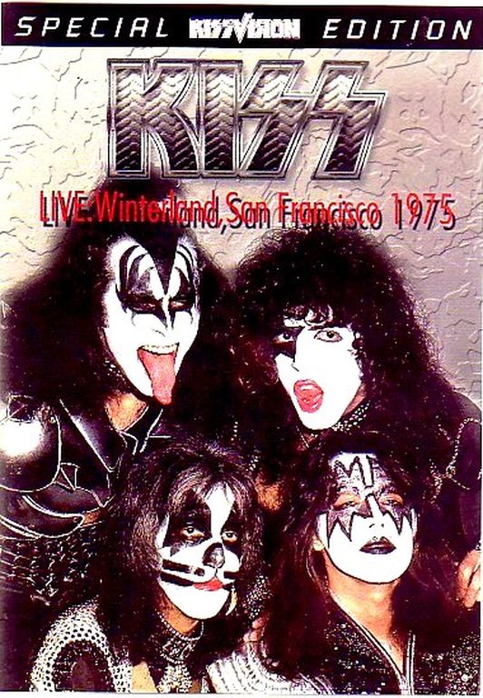 Kiss キッス/Live At Winterland,San Francisco 1975