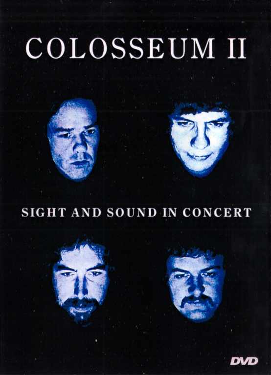 Colosseum II コロシアム/SIGHT AND SOUND IN CONCERT