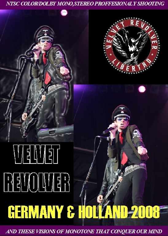Velvet Revolver ヴェルヴェッド・リヴォルヴァー/Germany & Holland 2008