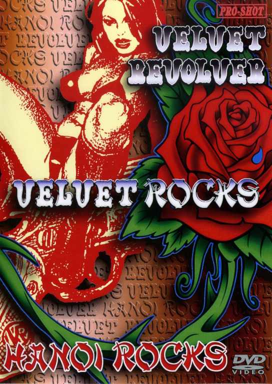 Velvet Revolver Haroi Rocks ベルベット・リヴォルヴァー/Makuhari,Tokyo 2002・2005
