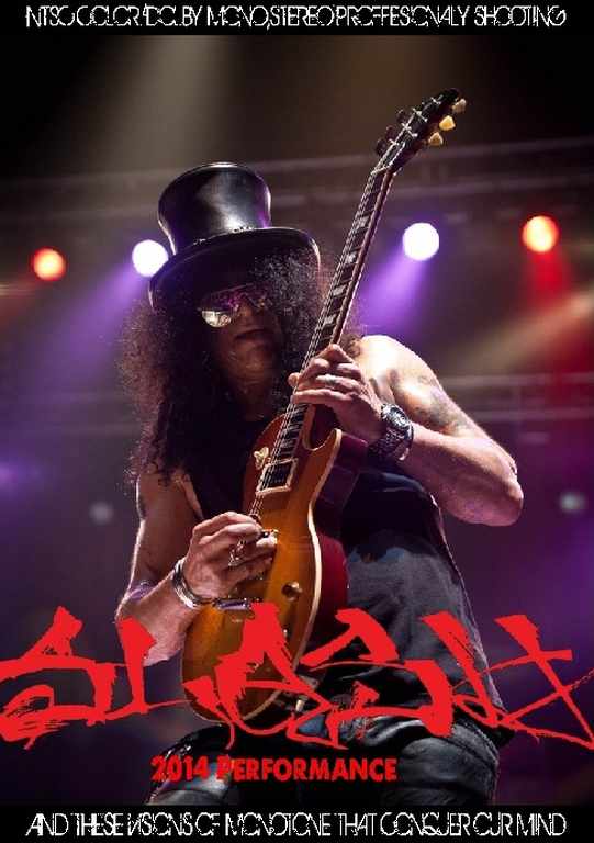 Slash スラッシュ/2014 Live Collection