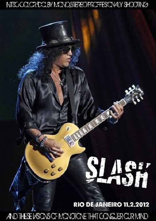 Slash スラッシュ/Brazil 2012