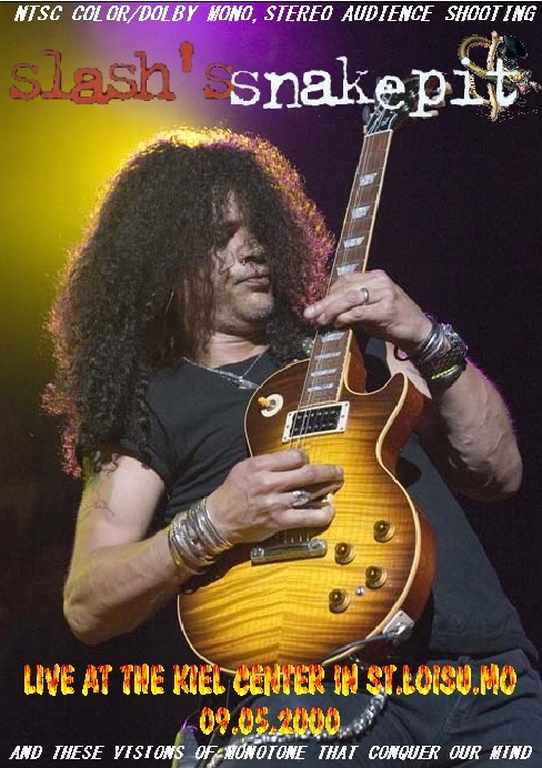 Slash's Snakepit スラッシュズ・スネイクビット/Missouri 2000