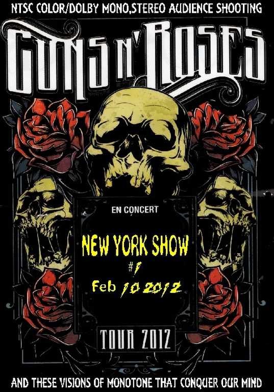 Guns N’ Roses ガンズ・アンド・ローゼス/NY,USA 2.10.2012