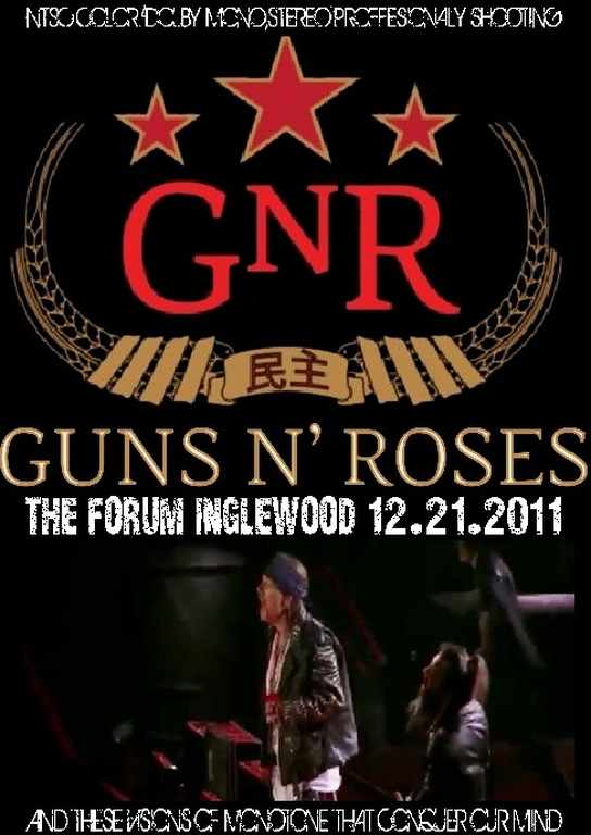 Gun's N' Roses ガンズ・アンド・ローゼス/California,USA 2011