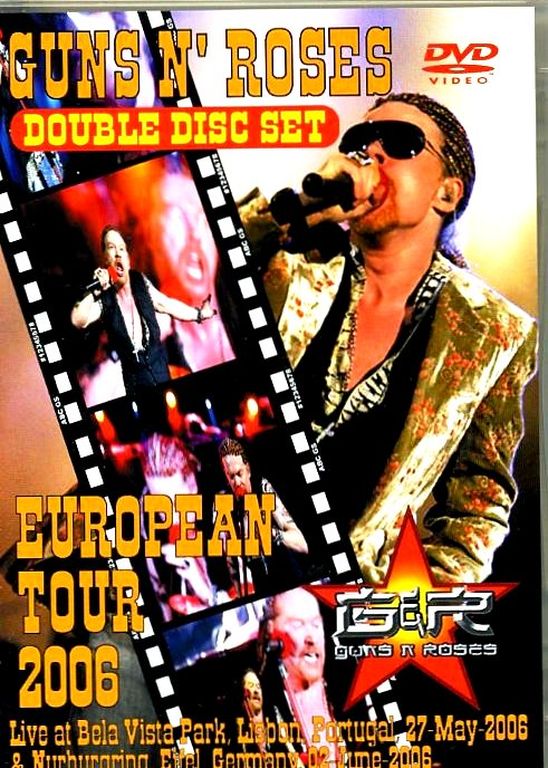 Guns N' Roses ガンズ・アンド・ローゼズ/European Tour 2006