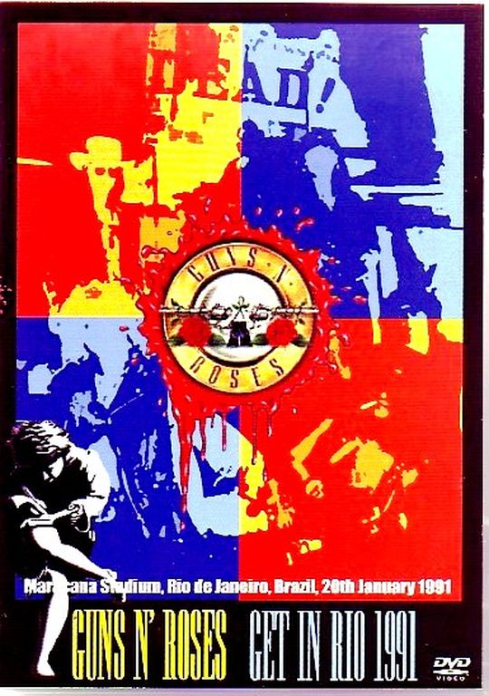 Guns N' Roses ガンズ・アンド・ローゼス/Rio,Brazil 1991