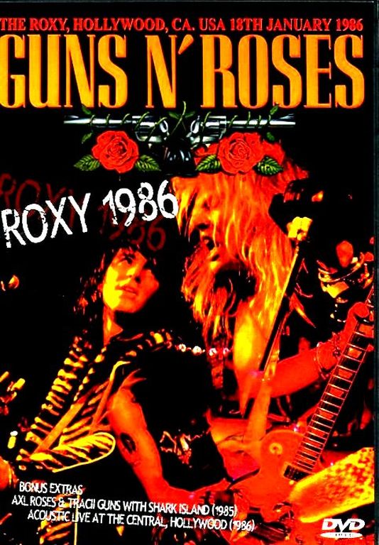 Guns N' Roses ガンズ・アンド・ローゼス/California 1986