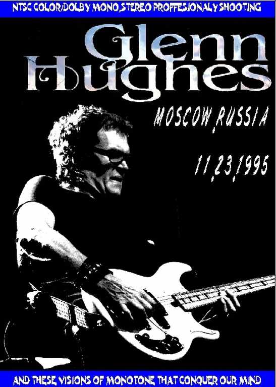 Glenn Hughes グレン・ヒューズ/Russia 1995