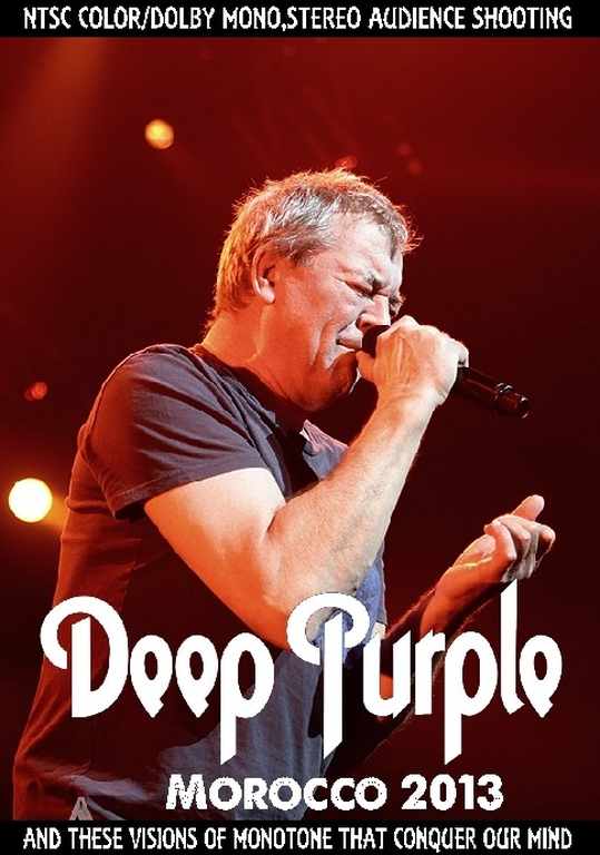 Deep Purple ディープ・パープル/Morocco 2013