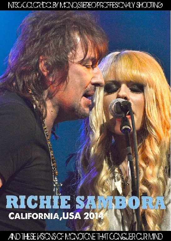 Richie Sambora,Orianthi リッチー・サンボラ オリアンティ/California,USA 2014