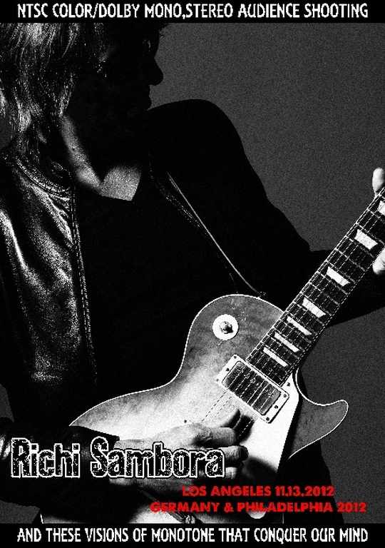 Richie Sambora リッチー・サンボラ/California,USA 2012 & more