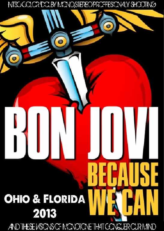 Bon Jovi ボン・ジョヴィ/Ohio,USA 2013 & more