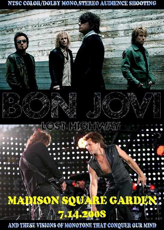 Bon Jovi ボン・ジョヴィ/New York,USA 7.14.2008
