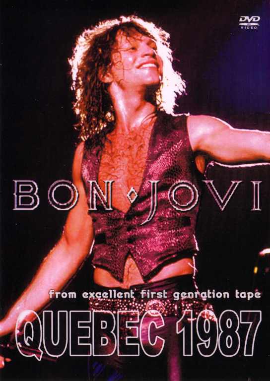 Bon Jovi ボン・ジョヴィ/Quebec,Canada 1987