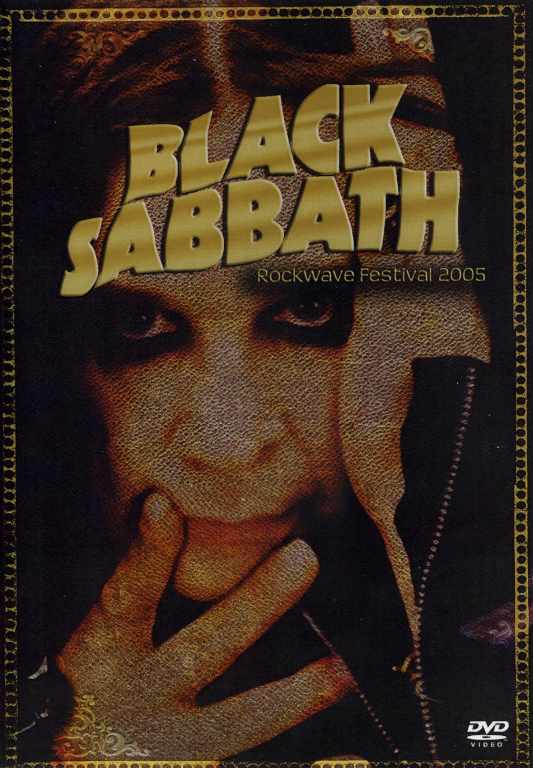 Black Sabbath ブラック・サバス/Rockwave Festival 2005