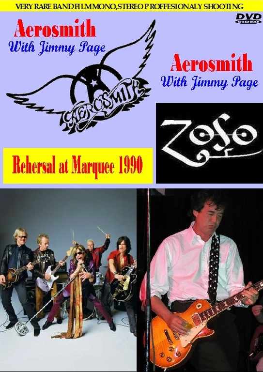 Aerosmith With Jimmy Page/Rehersal at Marquee 1990