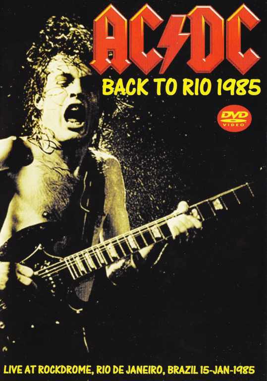 AC/DC エイシー・ディーシー/Brazil 1985