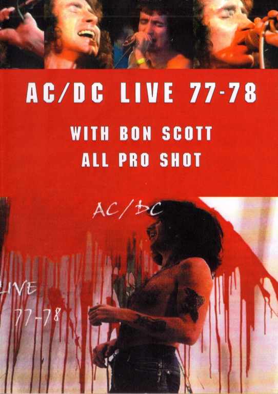 AC/DC LIVE 77-78 WITH BON SCOTT