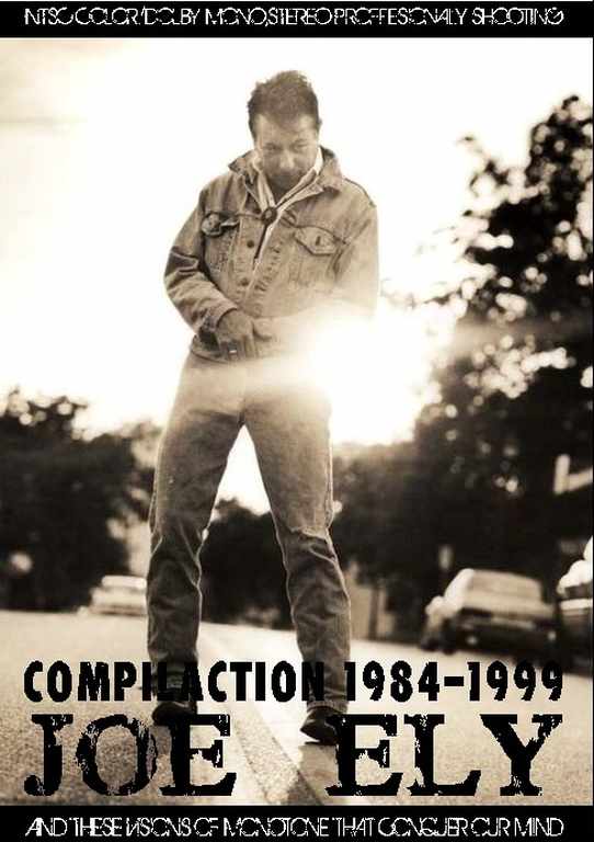 Joe Ely ジョー・イーリー/Compilation 1984-1999