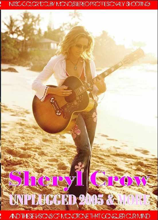 Sheryl Crow シェリル・クロウ/Canada 2005 & more