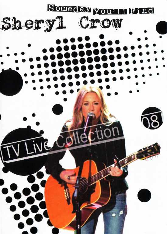 Sheryl Crow シェリル・クロウ/TV Live Collection 2008