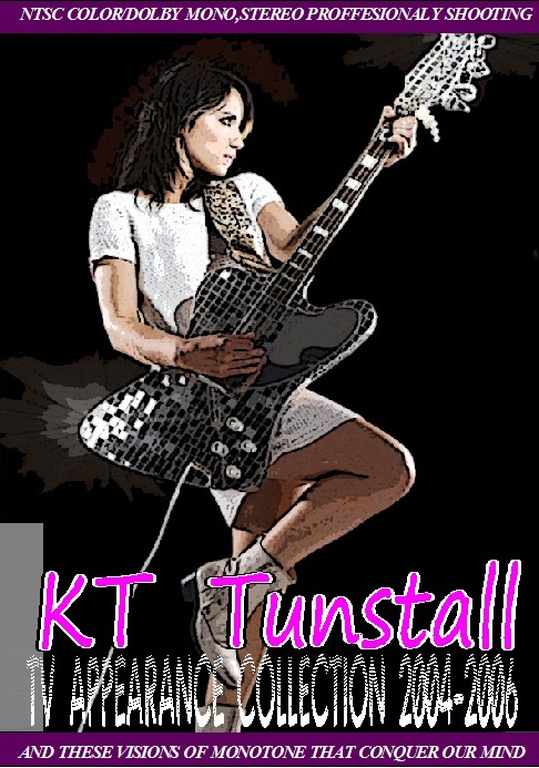 KT Tunstall ケイティ・タンストール/TV Collection 2004-2006