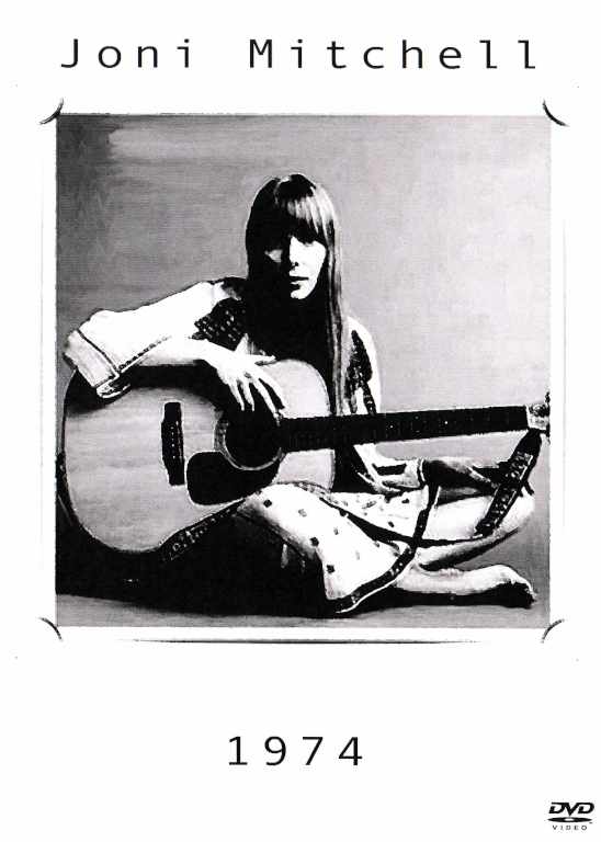 Joni Mitchell ジョニ・ミッシェル/OGWT 1974 & London 1974