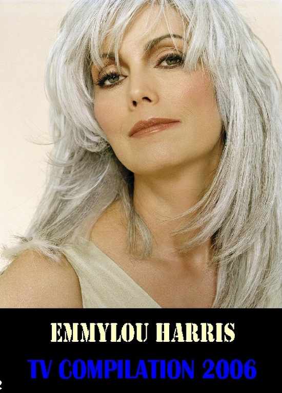 EMMYLOU HARRIS エミルー・ハリス/TV COMPILATION 2006