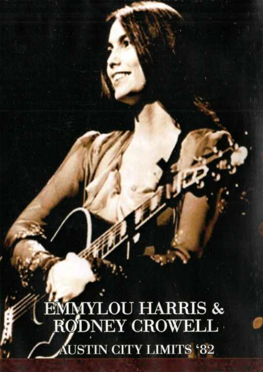 Emmylou Harris エミルー・ハリス/AUSTIN CITY LIMITS '82