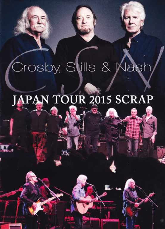 Crosby,Stills & Nash クロスビー・スティルス・アンド・ナッシュ/Japan Tour 2015