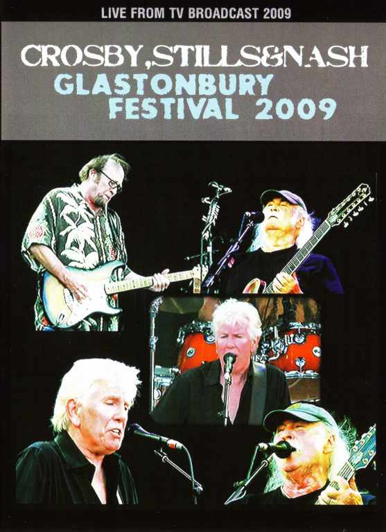 Crosby,Still & Nash クロスビー・スティル・アンド・ナッシュ/UK 2009
