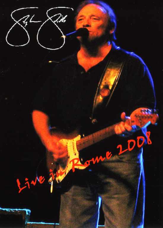 Stephen Stills スティーヴン・スティルス/Rome,Italy 2008