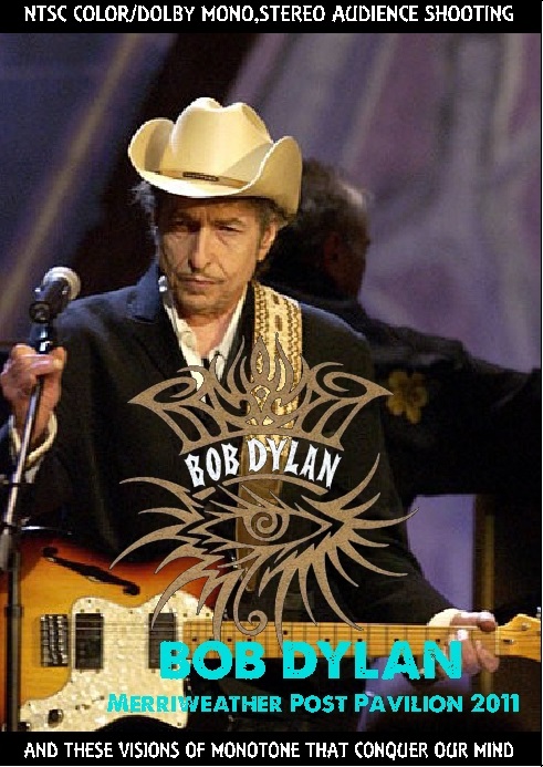 Bob Dylan ボブ・ディラン/Maryland,USA 2011