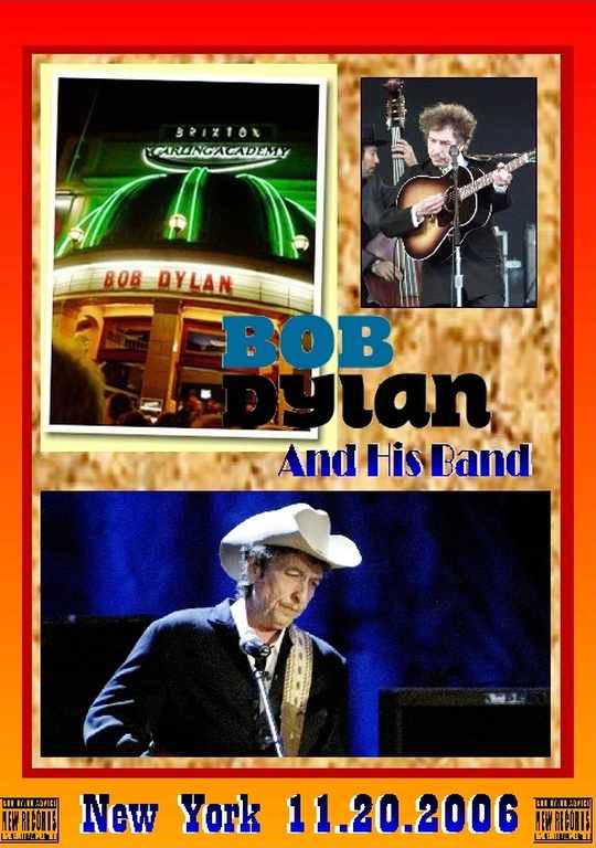 Bob Dylan ボブ・デュラン/New York 11.20.2006