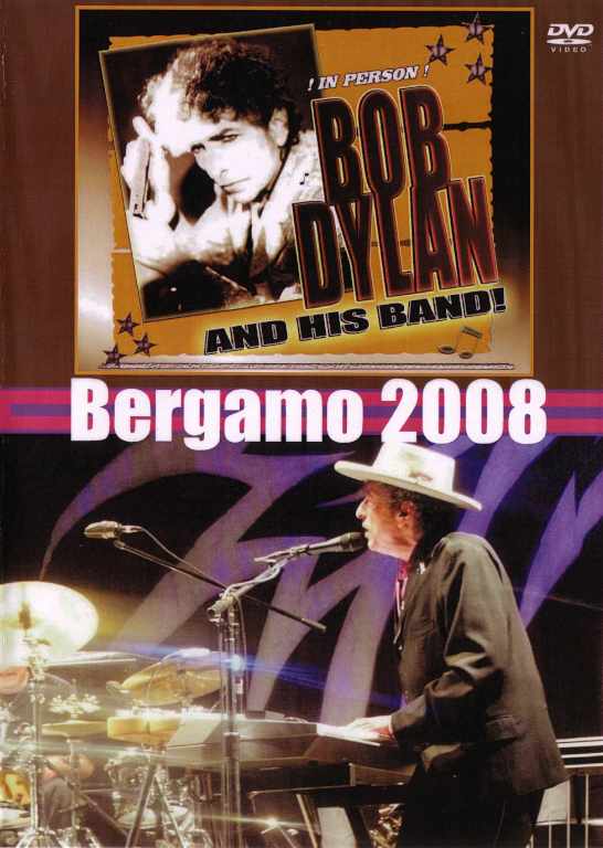 Bob Dylan ボブ・ディラン/Bergamo 2008