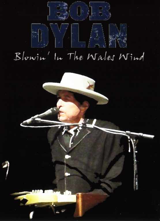 Bob Dylan ボブ・デュラン/Wales,UK 2009