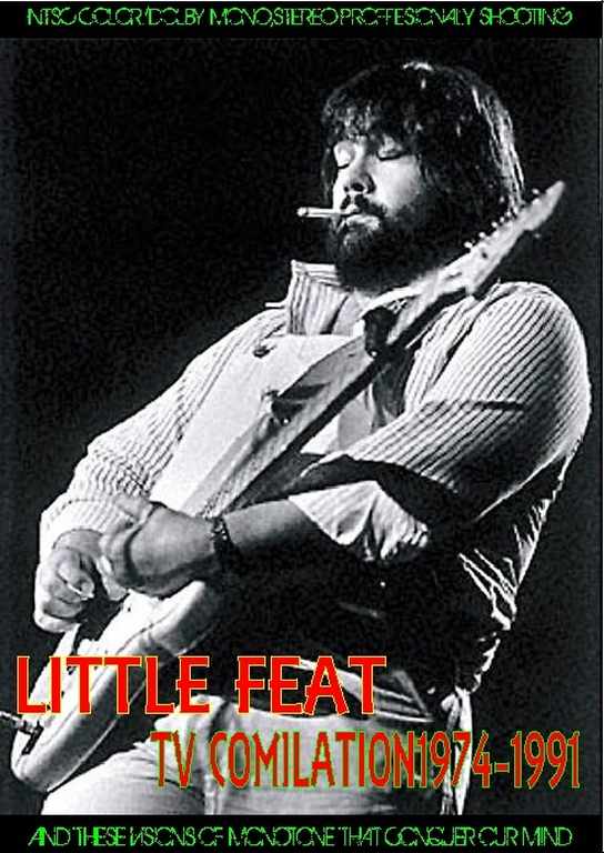 Little Feat リトル・フィート/TV Compilation 1974-1991