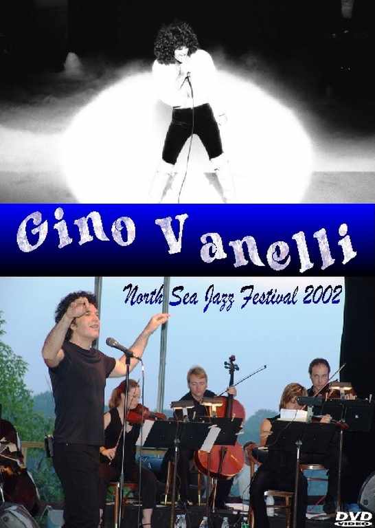 GINO VANNELLI ジノ・バネリ/North Sea Jazz Festival 2002